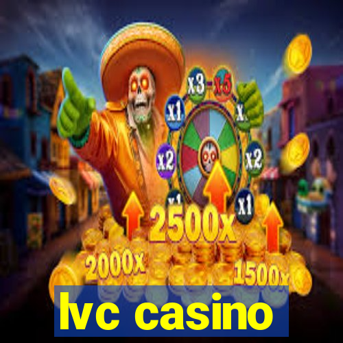 lvc casino